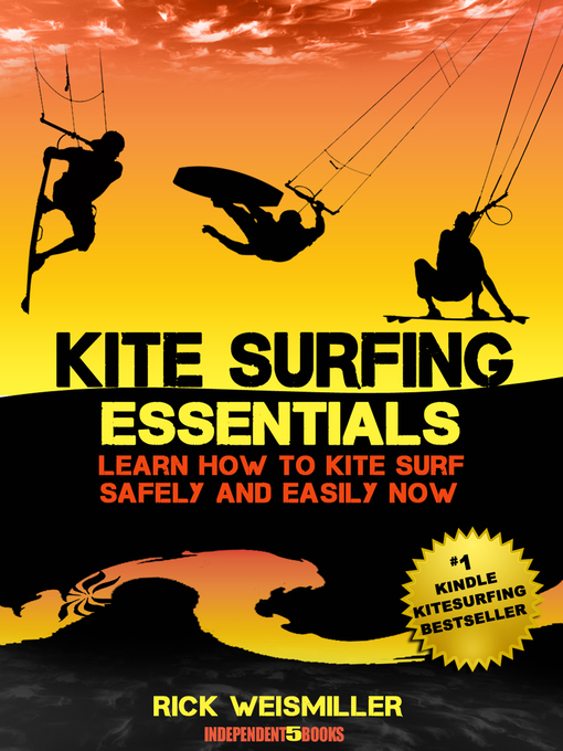 Title details for Kitesurfing Essentials by Rick Weismiller - Available